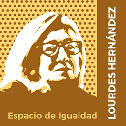 Espacio de Igualdad Lourdes Hernández